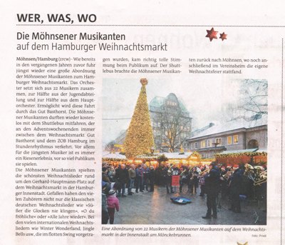 Der Wochenend Anzeiger berichtet am 14. Dezember 2012 über den Auftritt der Möhnsener Musikanten auf dem Hamburger Weihnachtsmarkt - bitte anklicken, um den Bericht zu lesen